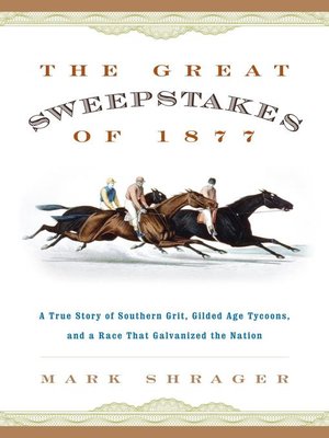 The Great Sweepstakes of 1877 - ebook